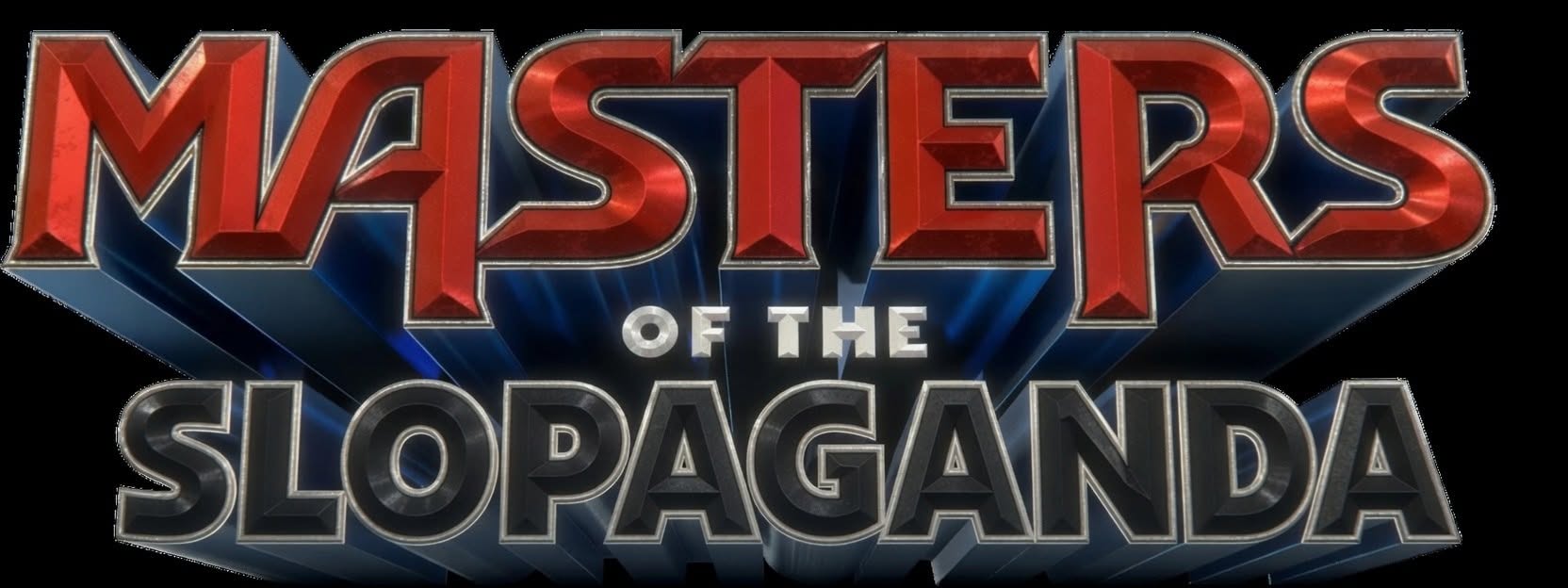 Master of the Slopaganda
